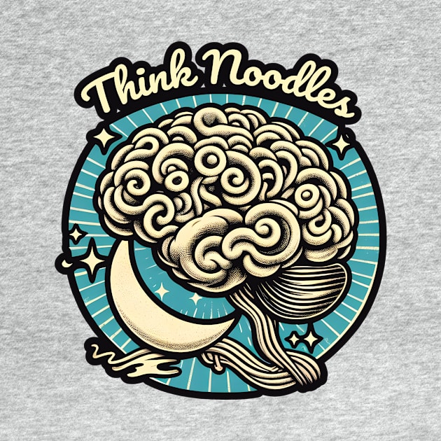 Think Noodles - Noodle Brain by WolfeTEES